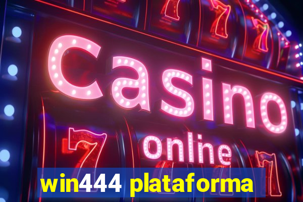 win444 plataforma